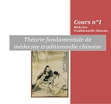 cours elarning de medecine chinoise sur theorie fondamentale de MTC